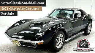 1971 Chevrolet Corvette 454 Numbers Matching - Consignments at Classic Auto Mall #classicautomall