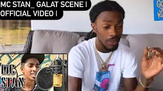 Mc stan_ galat scene | official video | ( AMERICAN REACTION VIDEO) 👌🏾🩸💯