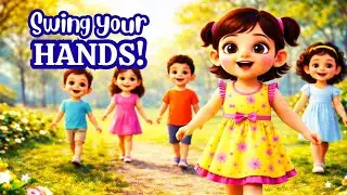 Swing Your Hands | Kids Action Song for Toddlers | Preschool Learning Song | Chittu TV