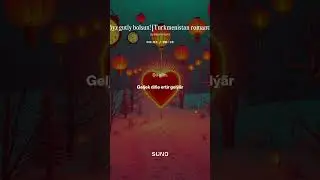 Täze ýylyňyz gutly bolsun! Turkmenistan romantic melody