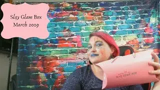 New Subscription: Slay Glam Box March 2019
