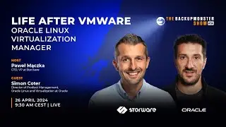 54 The Backupmonster Show: Life after VMware | Oracle Linux Virtualization Manager Simon Coter