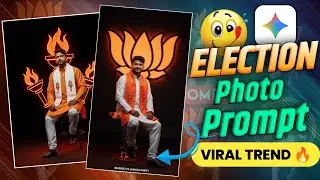 निवडणुकीचे पक्षाचे फोटो बनवायला शिका. Election Ai gemini Prompt 2025 