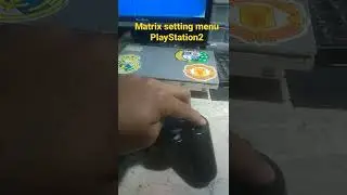how to open menu setting matrix PlayStation 2