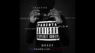 Gezzy (Mr. Franglish) - Go Fast Feat S.Pri Noir & Debeing (L&rsquo;institut)