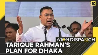 Bangladesh: Khaleda Zia’s Son Tarique Rahman Returns Ahead of February 12 Polls | Dispatch