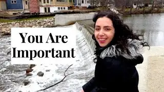 You Are Important- Motivation