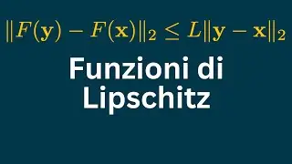 Funzioni Lipschitziane - Definizione ed Esempi
