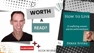 A book so powerful, you&rsquo;ll want to savor every page &ndash; 'How to Live' by Derek Sivers | Book Review 📖✨