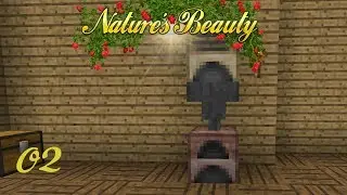 Nature's Beauty Ep.02 - Ore Doubling! | Minecraft 1.12.2 Modpack