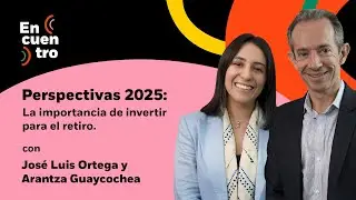 La importancia de invertir para el retiro | Encuentro S06EP07