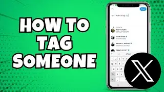 How to Tag Someone on X Twitter