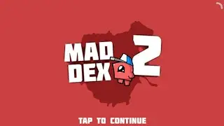 Играю в Mad Dex 2