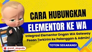 Panduan Lengkap Elementor WhatsApp Gateway ⚡ Kirim Chat Otomatis ke Pelanggan & Admin - API WA Plus