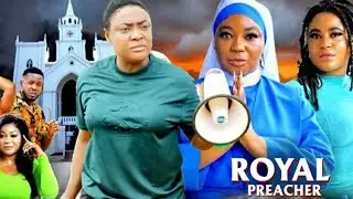 ROYAL PREACHER 1 (New Movie) Lizzy Gold 2025 Latest Nigerian Nollywood Movie