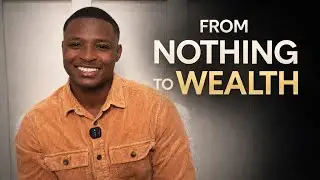 From Nothing to Wealth: The Part Nobody Shows You