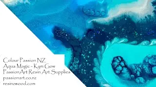 How To Make Aqua Magic with Kym Gow #passionartnz