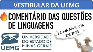 Vestibular da UEMG - Comentário de questões (Parte 2)