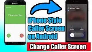 Change Android Mobile Caller Screen | iPhone Style Caller Screen for Android Phone (NO ROOT)