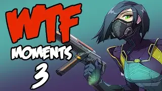 Valorant WTF Moments 3 (ft. s1mple, Anomaly, Stewie2k)