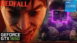 Redfall GTX 1650 & i5 10400F Gaming Benchmark 1080p ALL Settings