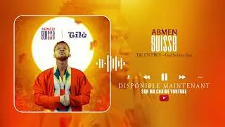 01- Abmen Guissé - Intro Tilé (AlbumTilé)