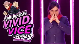 JUJUTSU KAISEN - OPENING 2『 VIVID VICE 』 | FULL COVER ESPAÑOL LATINO | DANIE GREEN