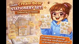 Cream Bear Stationery Set 🧸✏️ | Unboxing, spelen & testen!