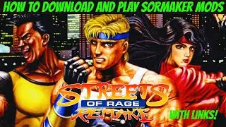 Tutorial: How To Download and Play SORMaker Mods (With Links!)