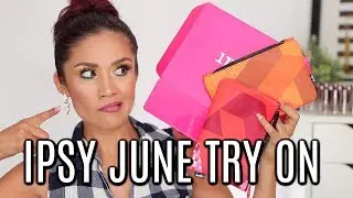 IPSY JUNE 2019 TRY ON Makeup Tutorial