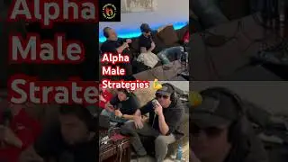 How Alpha Male Strategies Blew Up!