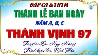 Đáp Ca & THTM Thánh Lễ Ban Ngày (Giáng Sinh) Năm A, B, C Hai Bè Của Lm. Huy Hoàng