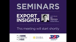 Export Insights: UAE, presented by MIN, Global Marine Business Advisors and PSP Logistics