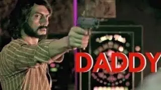 || DADDY HINDI MOVIE ||  REAL STORY BOLLYWOOD MOVIE || ARUN GAWLI