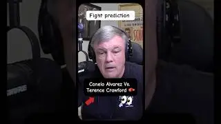 Canelo Vs. Crawford prediction. I&rsquo;ve said this from the beginning... 😱
