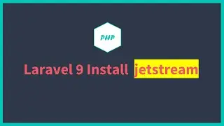 Laravel 9 install Jetstream with bug fixes