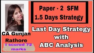 CA Final SFM 1.5 Days Strategy| ABC Analysis | May 2022| Exemption in SFM | Last Day Strategy|
