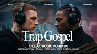 TRAP GOSPEL | O Leão Rugiu por Mim — Fé, Força e Vitória no Trap Gospel que toca o coração.
