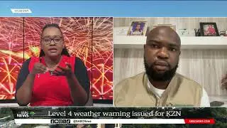 Level 4 weather warning issued for KZN: Siboniso Mngadi