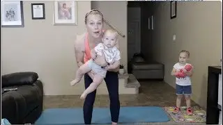 Baby & Me Workout #1- Total Body Strength
