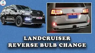 Landcruiser 200 Change Reverse Bulb | #australia | #landcruiser | Aussie Tamila