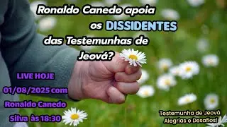 Ronaldo Canedo apoia os dissidentes das Testemunhas de Jeová? Vídeo 363