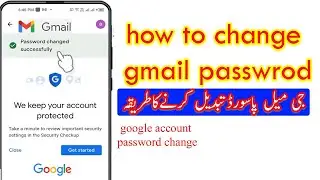 how to change Gmail account password | change google account password