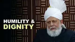 How Can Ahmadis Balance Humility and Self-Respect?