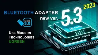 Bluetooth Adapter for PC - NEW ver. 5.3 | 2023 - Use Modern Technologies by UGREEN