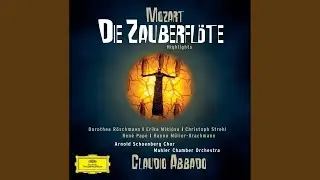 Mozart: Die Zauberfl&ouml;te, K. 620, Act II: No. 21, Finale: a. Bald prangt, den Morgen zu verk&uuml;nden