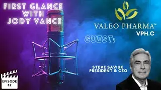 Valeo Pharma (VPH.C) president & CEO Steve Saviuk explains specialty pharma (Ep 32) FG/JV