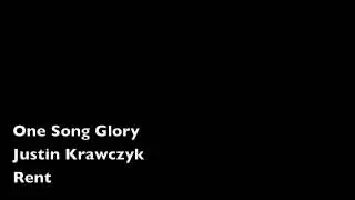 One Song Glory - Justin Krawczyk