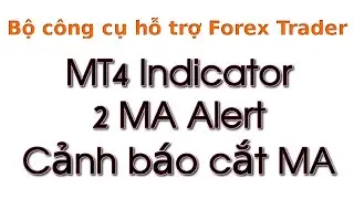 MT4 Indicator 2MA Alert