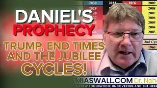 Пророчество Даниила: Трамп, Конец времён и юбилейные циклы! - NehemiasWall.com
